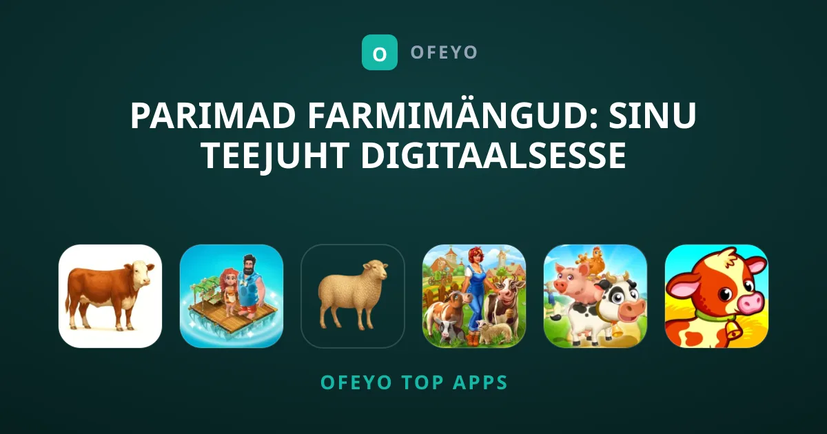 Parimad Farmimängud: Sinu Teejuht Digitaalsesse Põllumajandusse